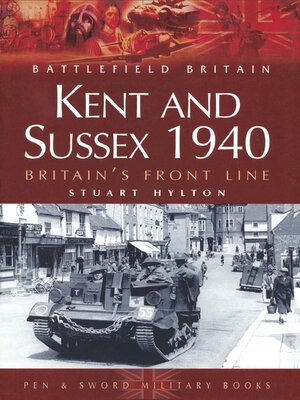 cover image of Kent and Sussex 1940